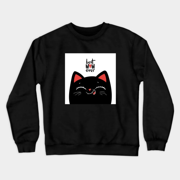 Best mom ever cat Crewneck Sweatshirt by Marysha_art